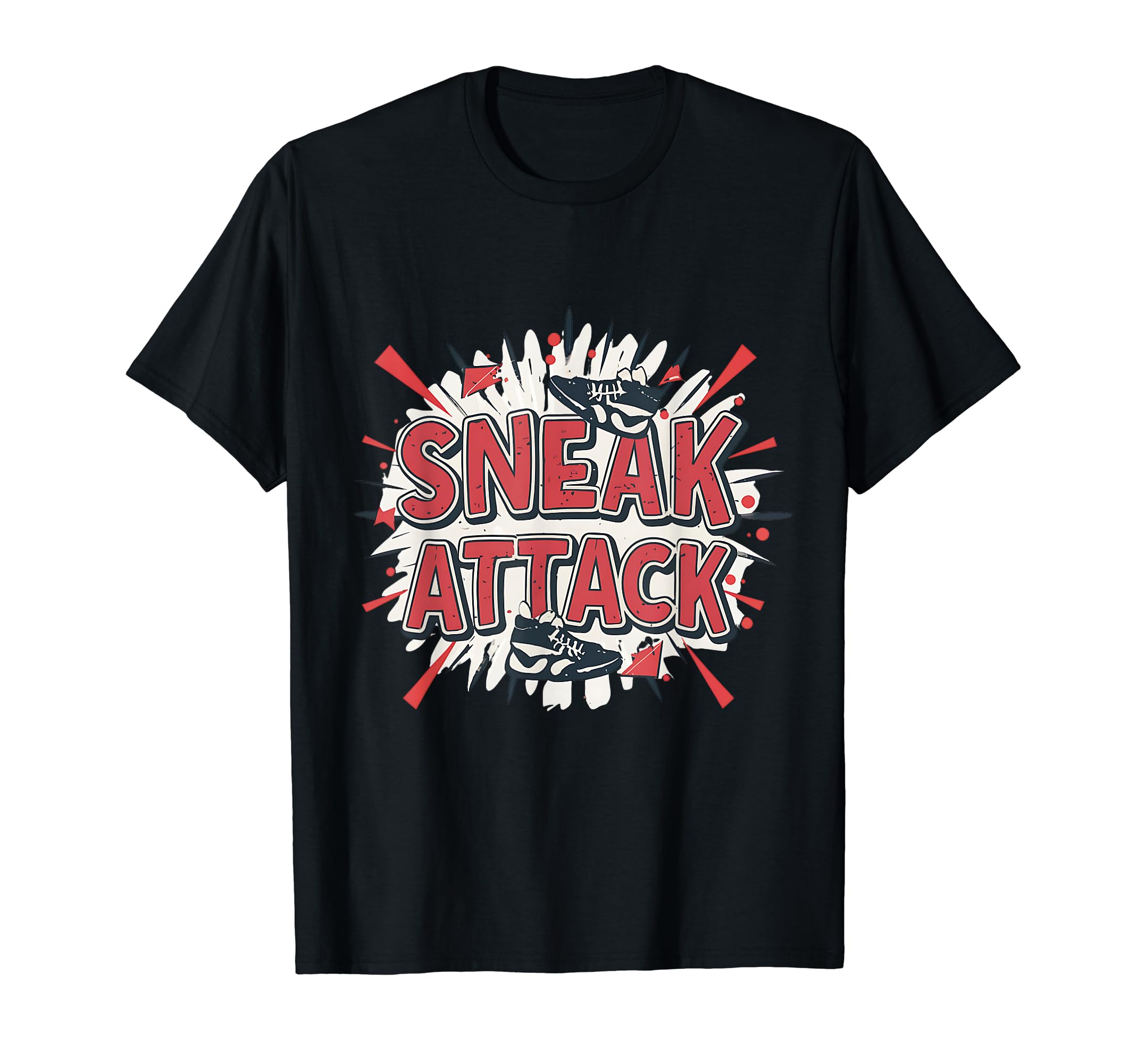 Sneakerhead Sneak Attack - Ultimate Sneaker Culture Design T-Shirt