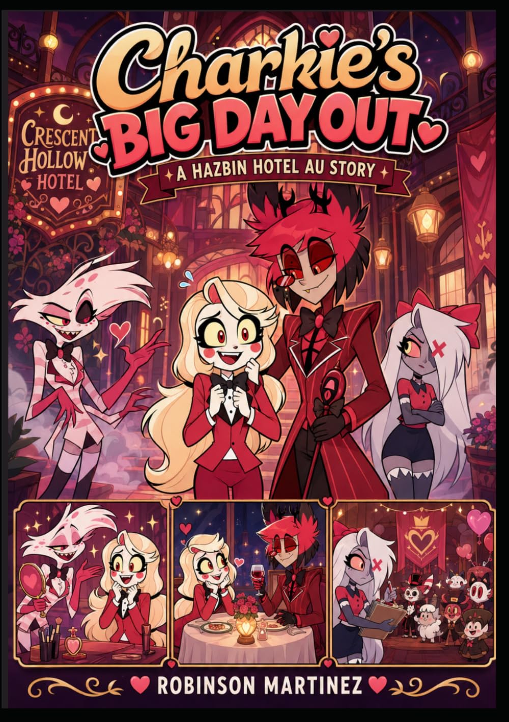 Charlie's Big Day Out : A Hazbin's Hotel Story