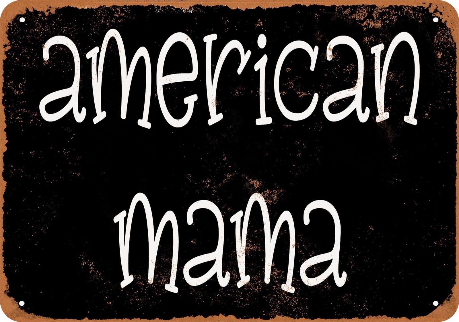 Miaomansenstore Metal Sign - American Mama (Black) - Vintage Look Home Decor