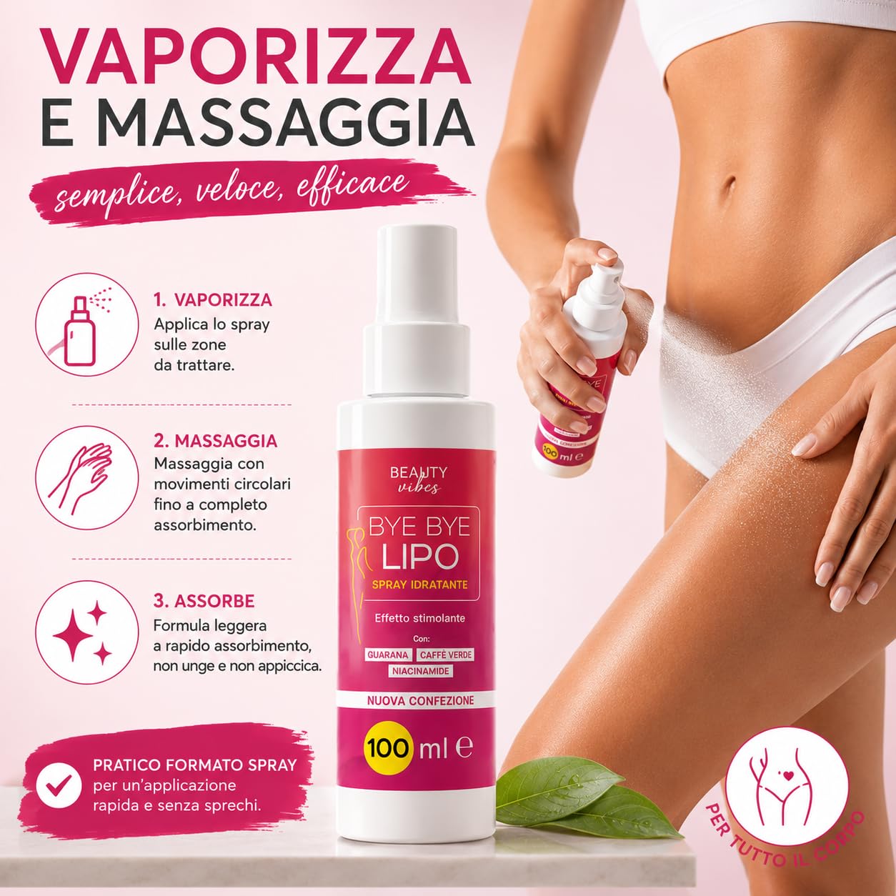 Bye Bye Lipo Spray Anticellulite 200ml | Trattamento Snellente e Tonificante, Niacinamide, Attivi Rassodanti Corpo