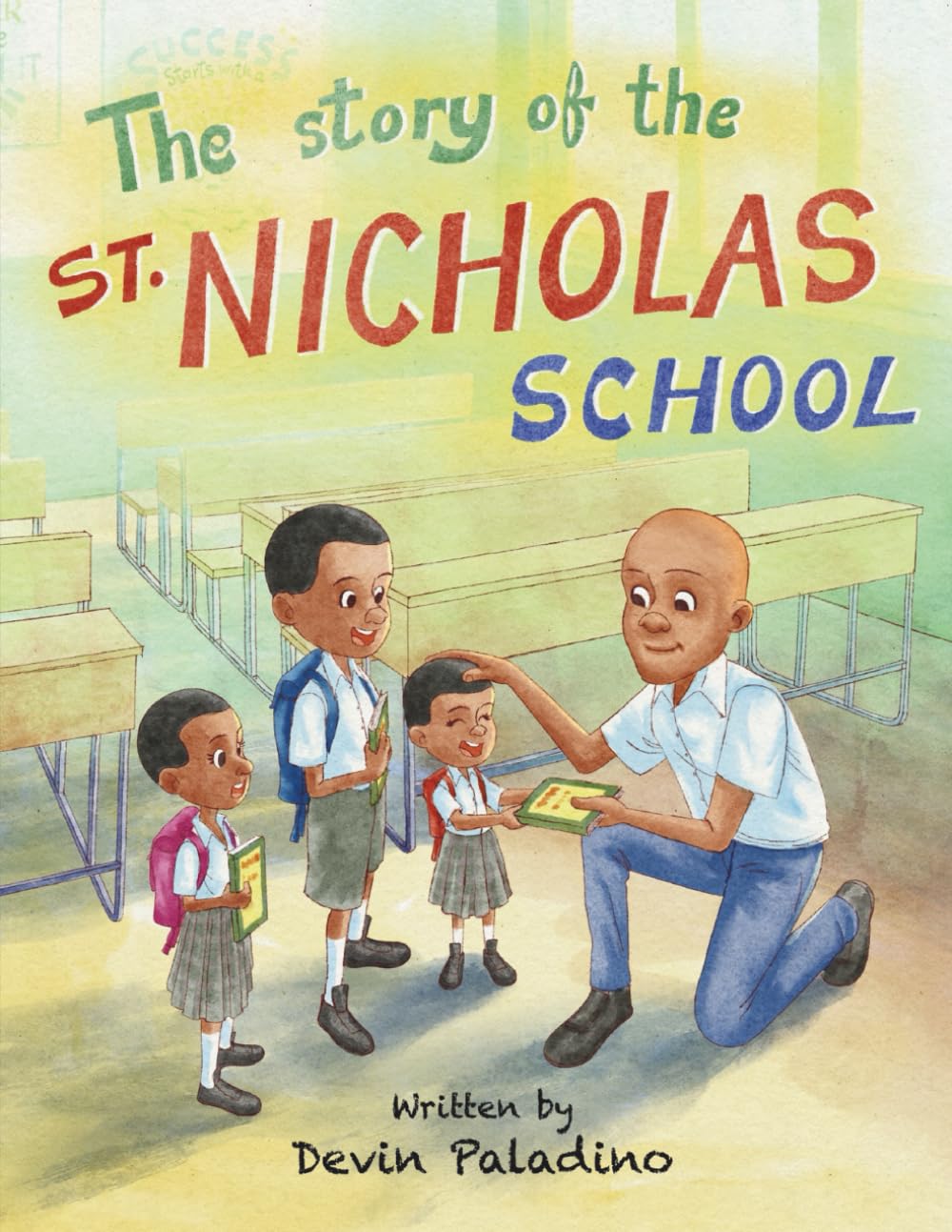 The Story of the St. Nicholas School