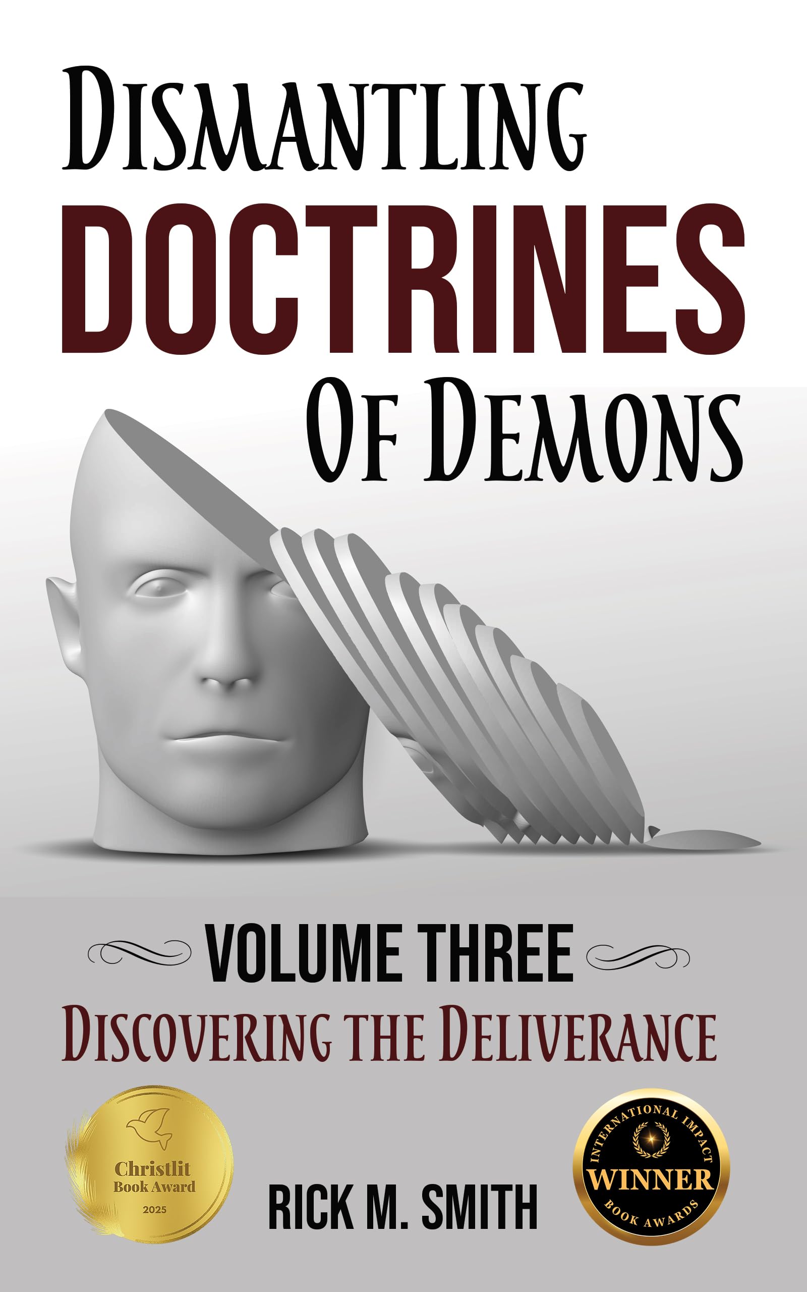 Discovering the Deliverance (Dismantling Doctrines of Demons)