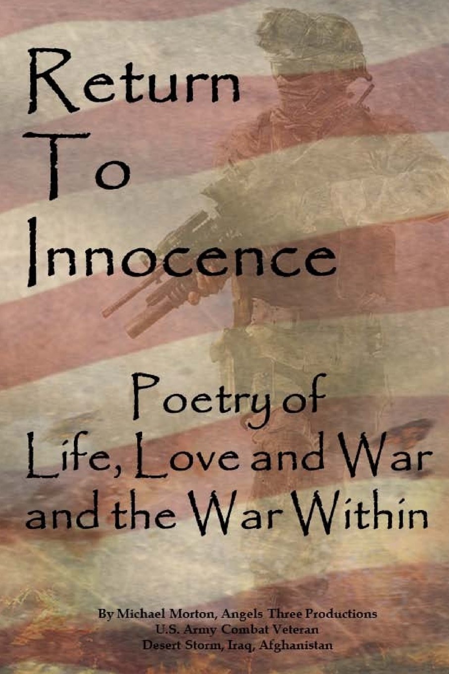 Return to Innocence: Poetry of Life, Love, War and the War Within
