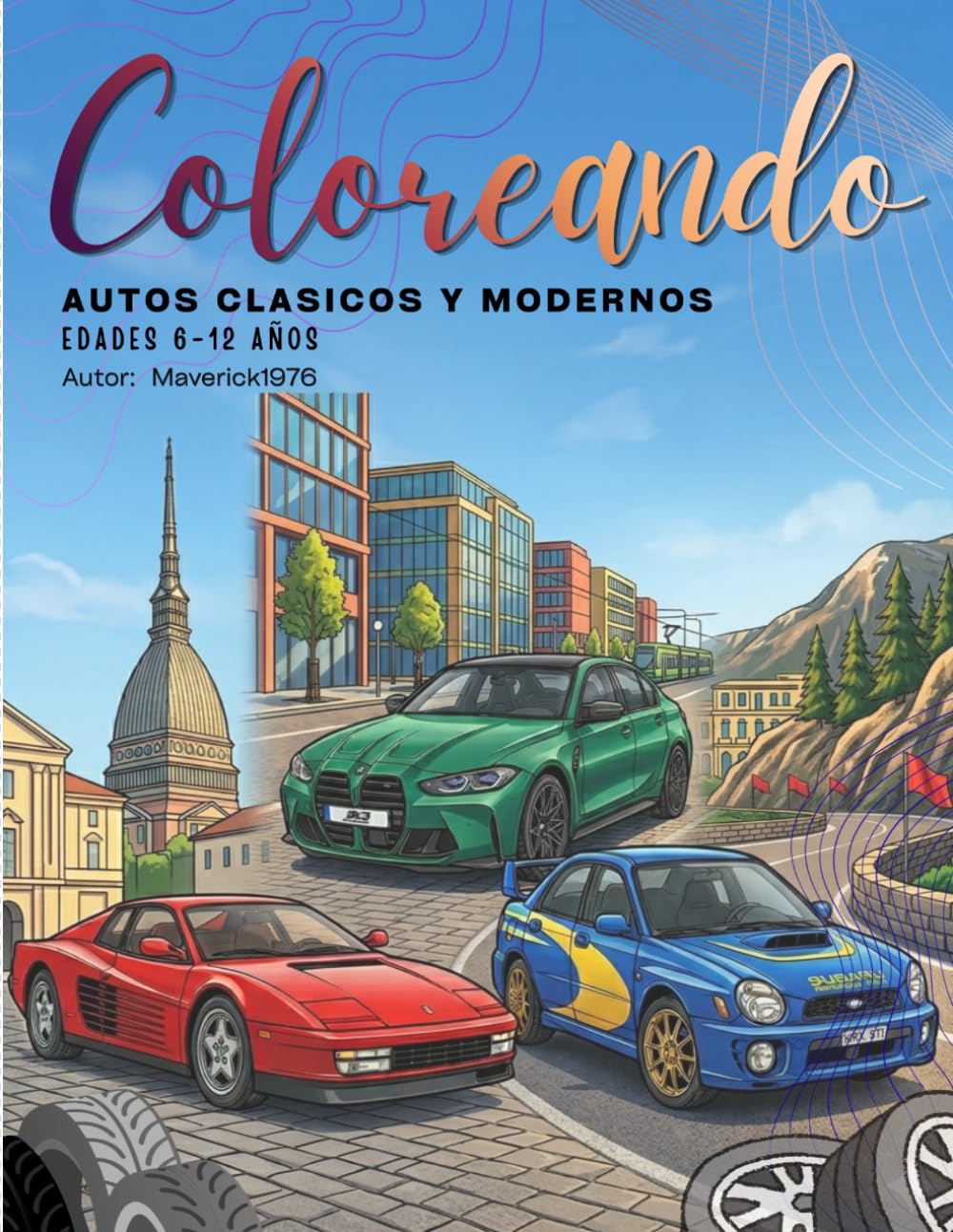 COLOREANDO Autos Clásicos y Modernos