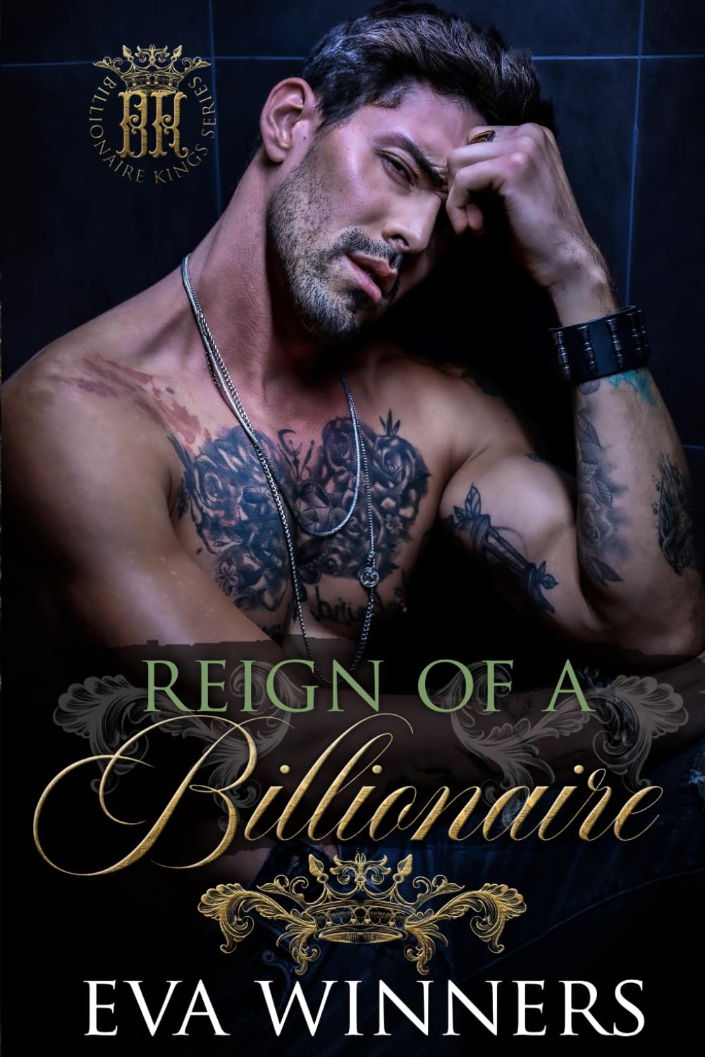 Reign of a Billionaire: Dark Mafia Enemies-to-Lovers Romance (Billionaire Kings)