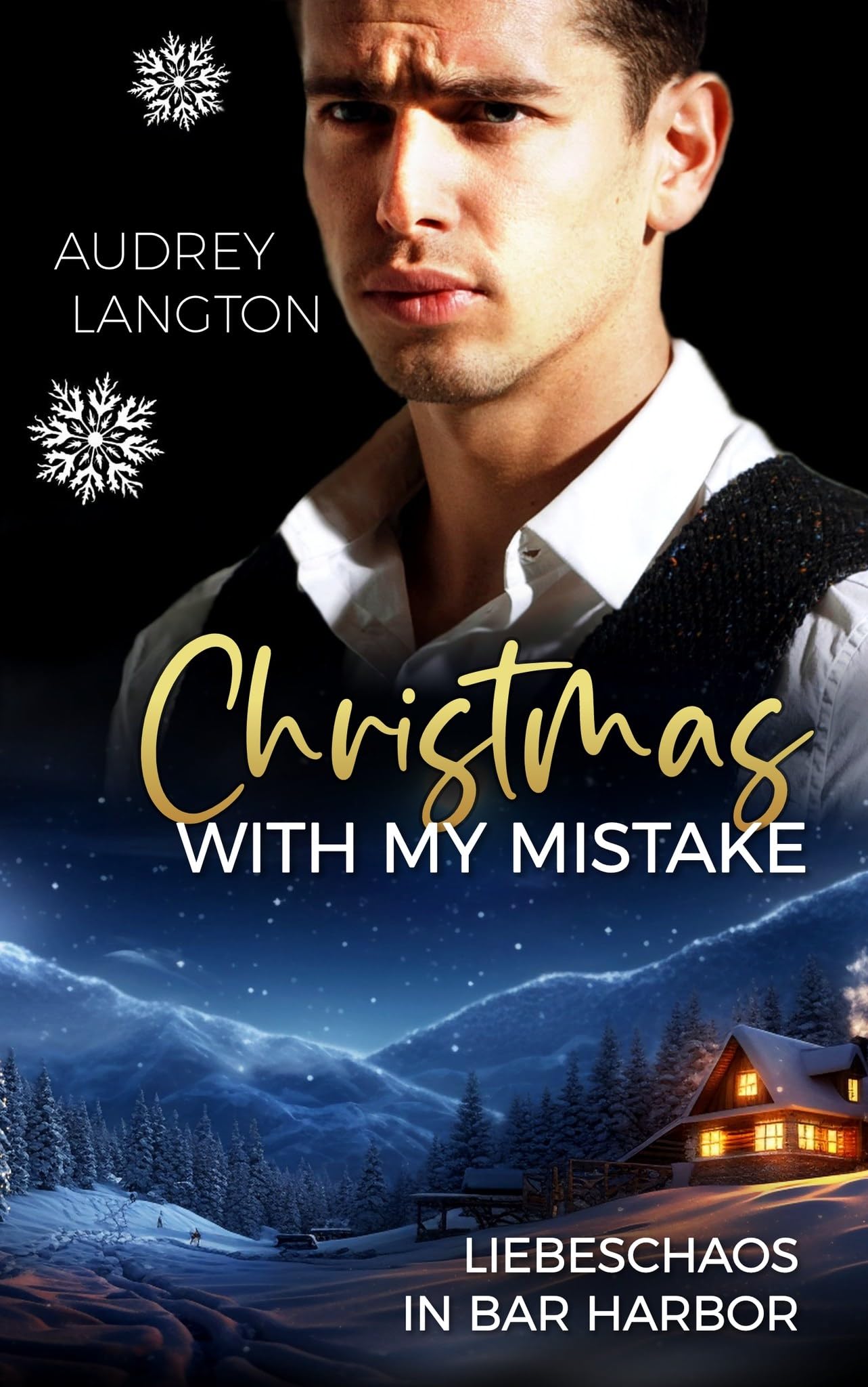 Christmas with my Mistake: Liebeschaos in Bar Harbor (Bar Harbor Guys (Gay Romance) 3)