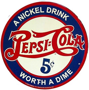 Signs 4 Fun Round Sign - Pepsi Nickel Drink Sign 12