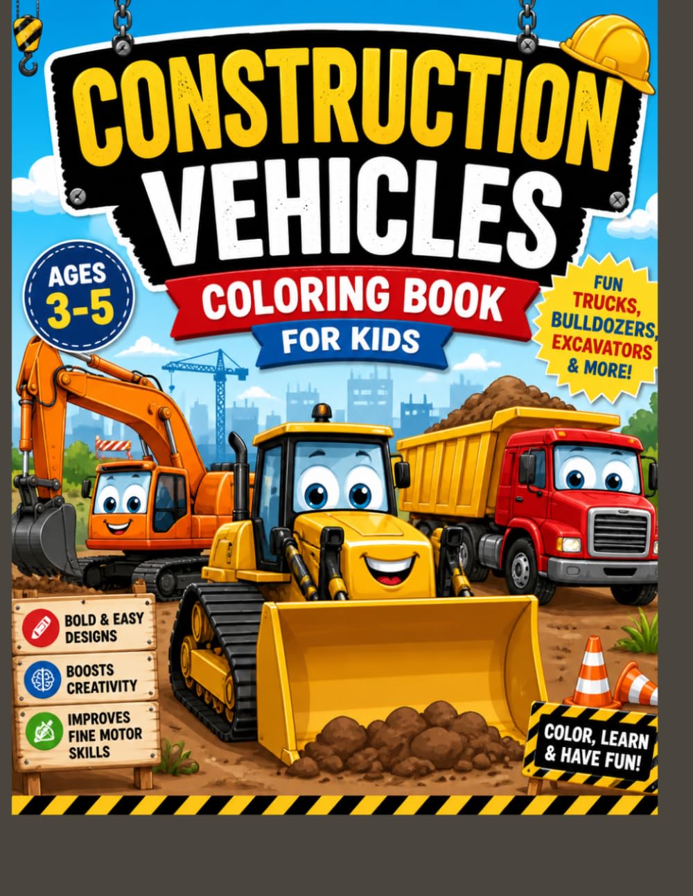 Construction Vehicles Coloring Book for Kids: Trucks, Bulldozers, Excavators & More | Fun Coloring & Activity Book