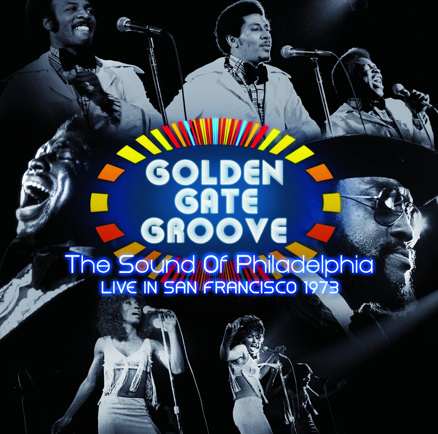 Golden Gate Groove: The Sound Of Philadelphia In San Francisco - 1973 [VINYL]
