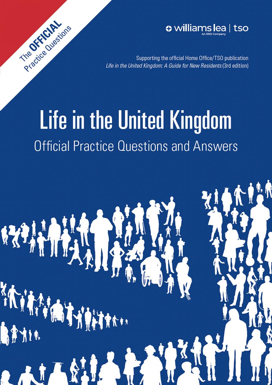 Life in the UK: The Official Practice Questions and Answers