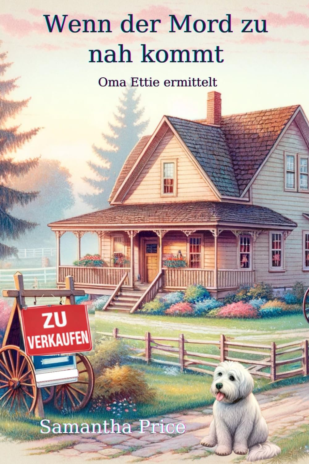 Wenn der Mord zu nah kommt: Cosy-Krimi (Oma Ettie ermittelt)