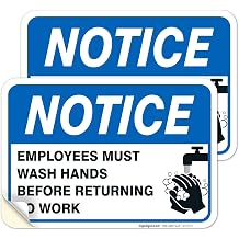 Employees Must Wash Hands Sign, Before Returning to Work, 4 Mil Sleek Vinyl Decal Stickers Waterproof and UV Protected, 10x7 Inches, 2 Pack Made in USA