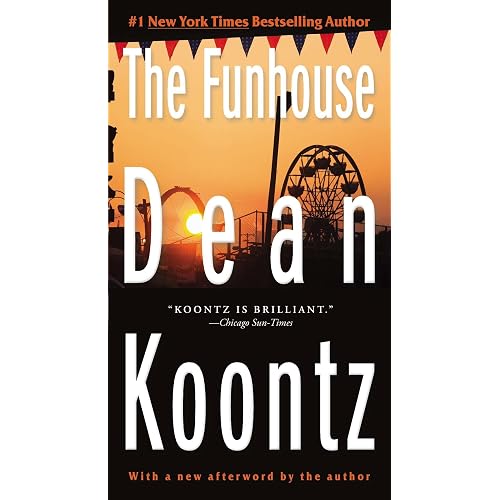 The Funhouse: A Thriller