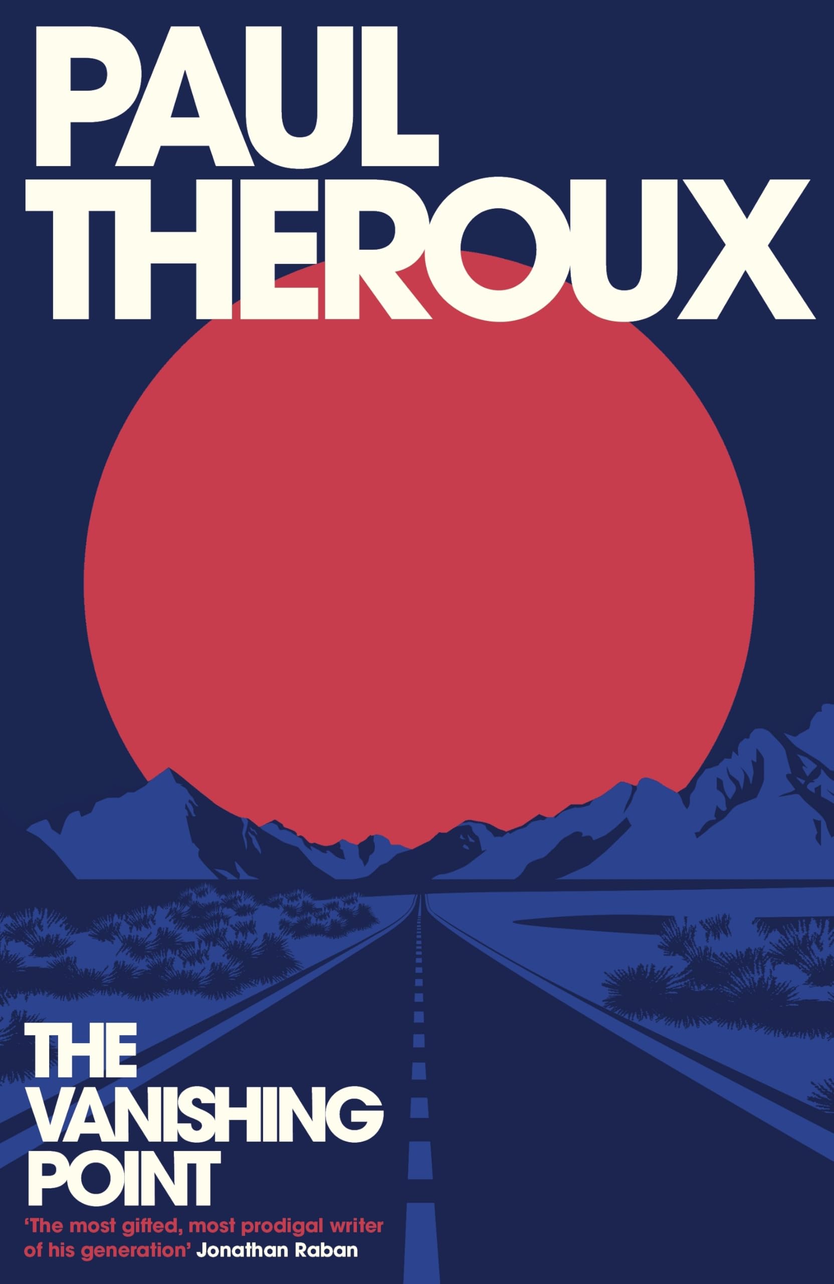 Paul Theroux The Vanishing Point Hardback Fiction Book