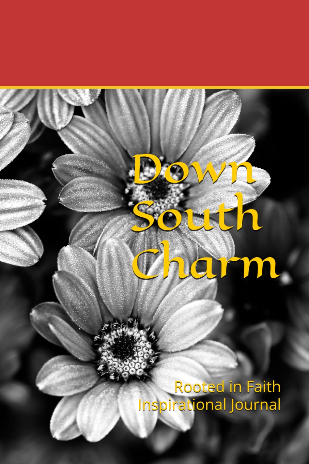 Down South Charm: Rooted in Faith      Paperback – January 31, 2026