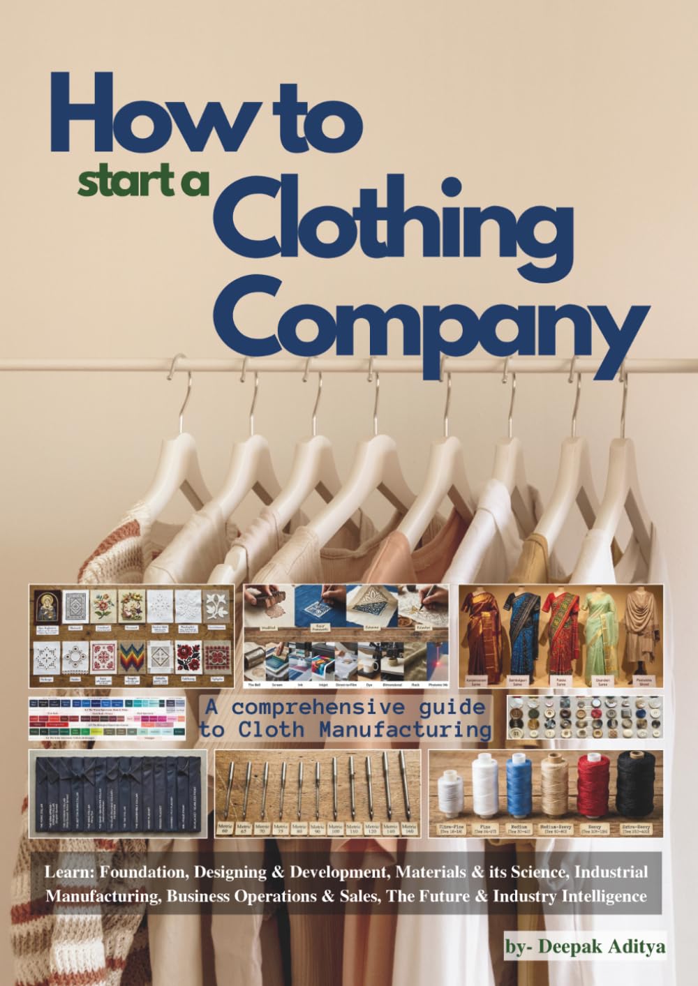 How to start a Clothing Company: A comprehensive guide to Cloth Manufacturing