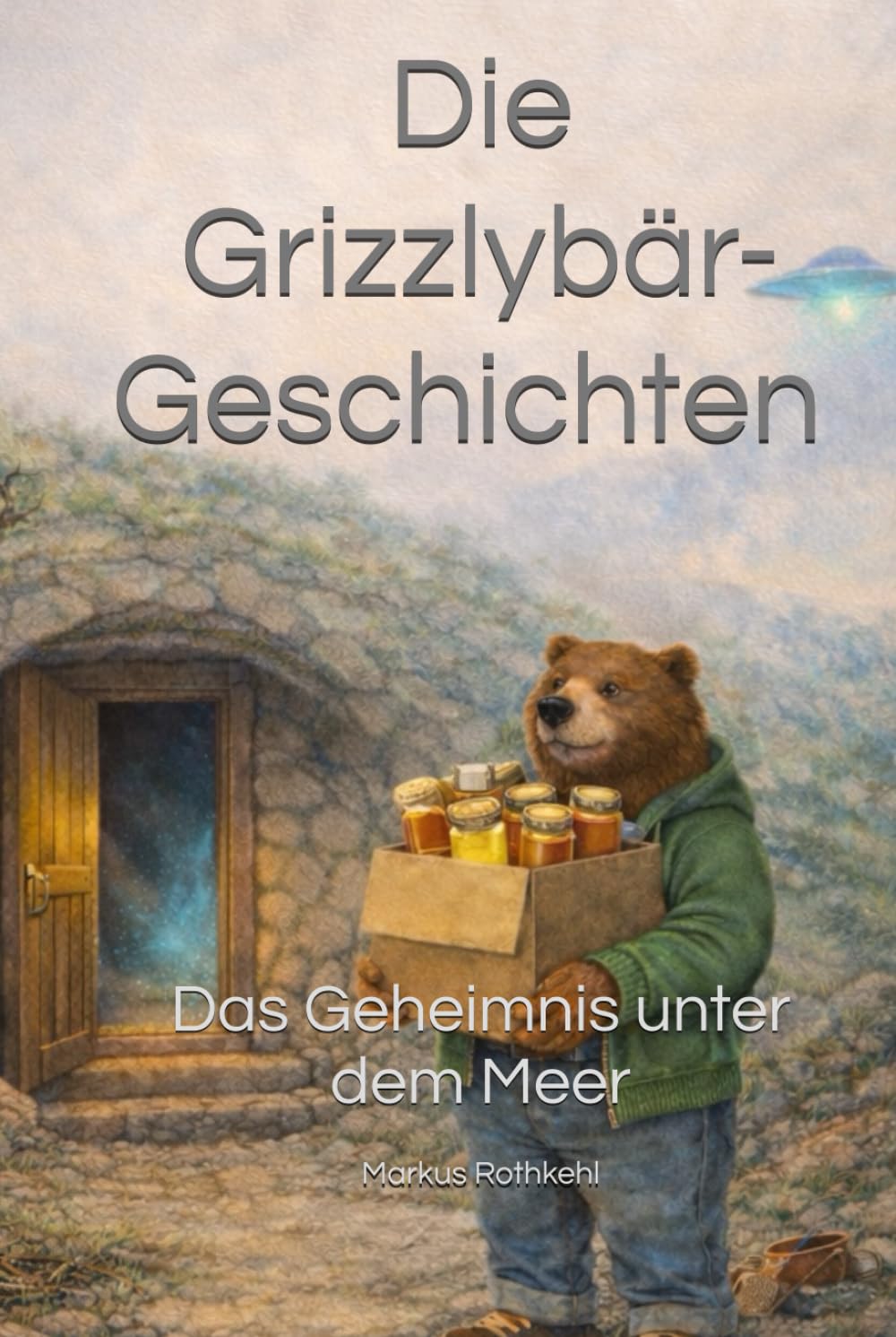 Die Grizzlybär-Geschichten - Band 1: Das Geheimnis unter dem Meer