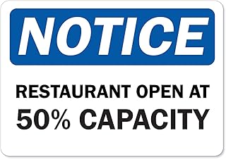 Public Safety Sign - Notice Restaurant Open at 50% Capacity | Peel and Stick Wall Graphic | Protect Your Business, Municipality, Home & Colleagues | Made in The USA