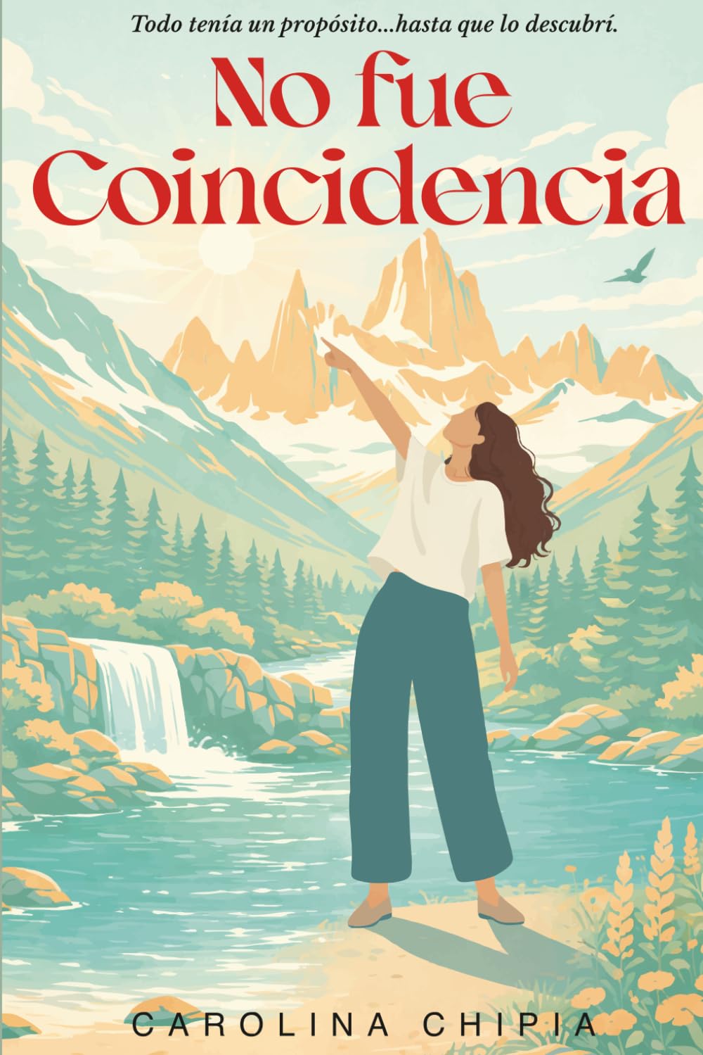 No fue Coincidencia: Todo tenía un propósito...hasta que lo descubrí.