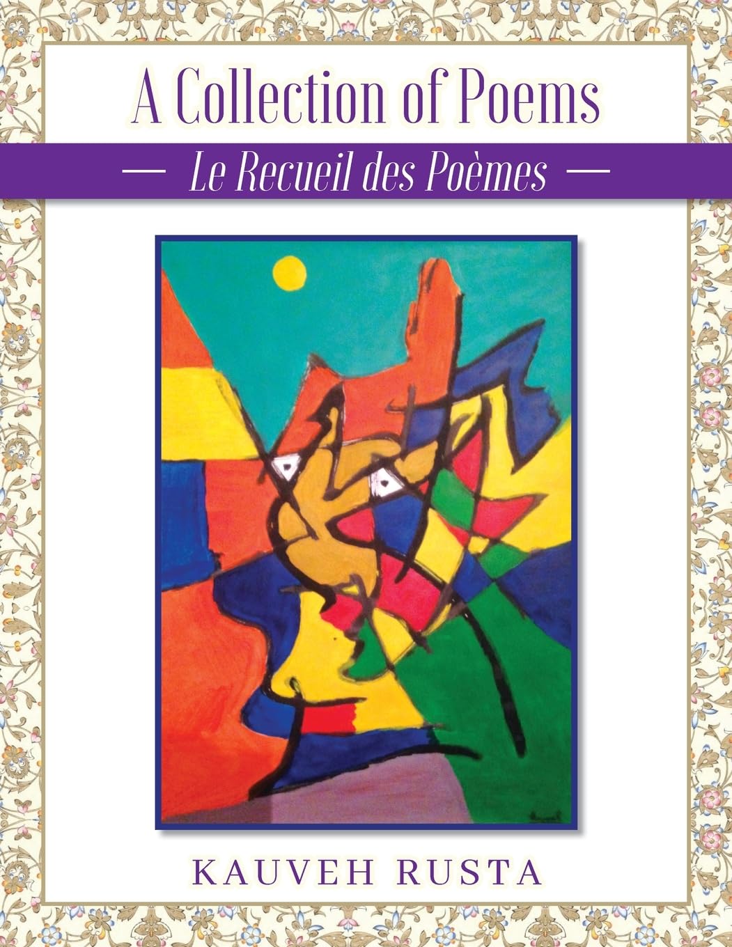 A Collection of Poems: La Recueil des Poèmes