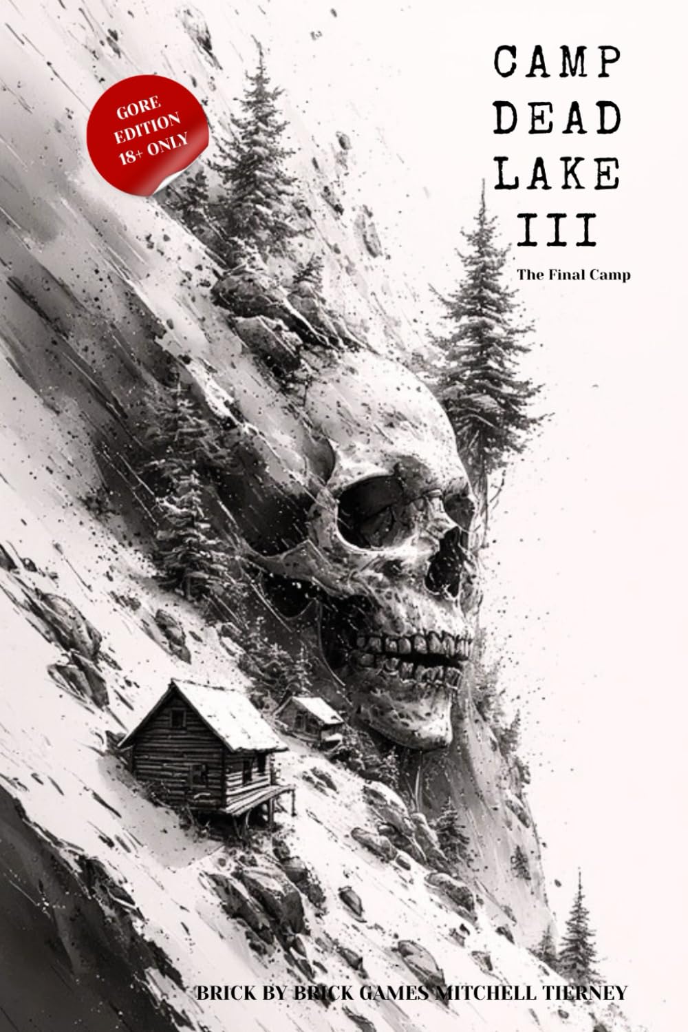CAMP DEAD LAKE III: The Final Camp