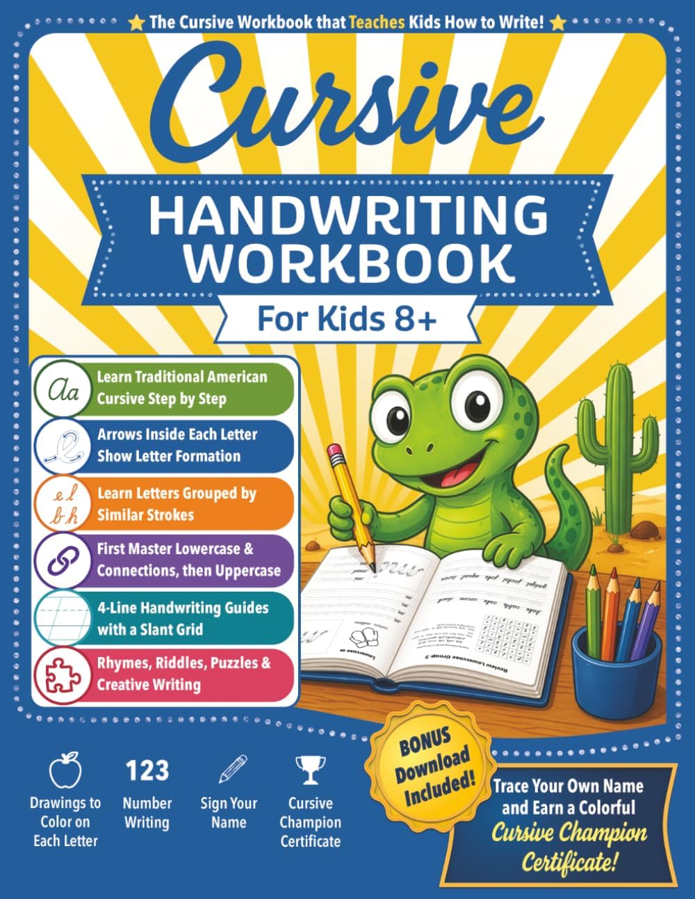 Cursive Handwriting Workbook for Kids Ages 8+: From Letter Formation to Creative Writing – Fun Riddles, Rhymes, and Tracing to Boost Cursive Handwriting Skills
