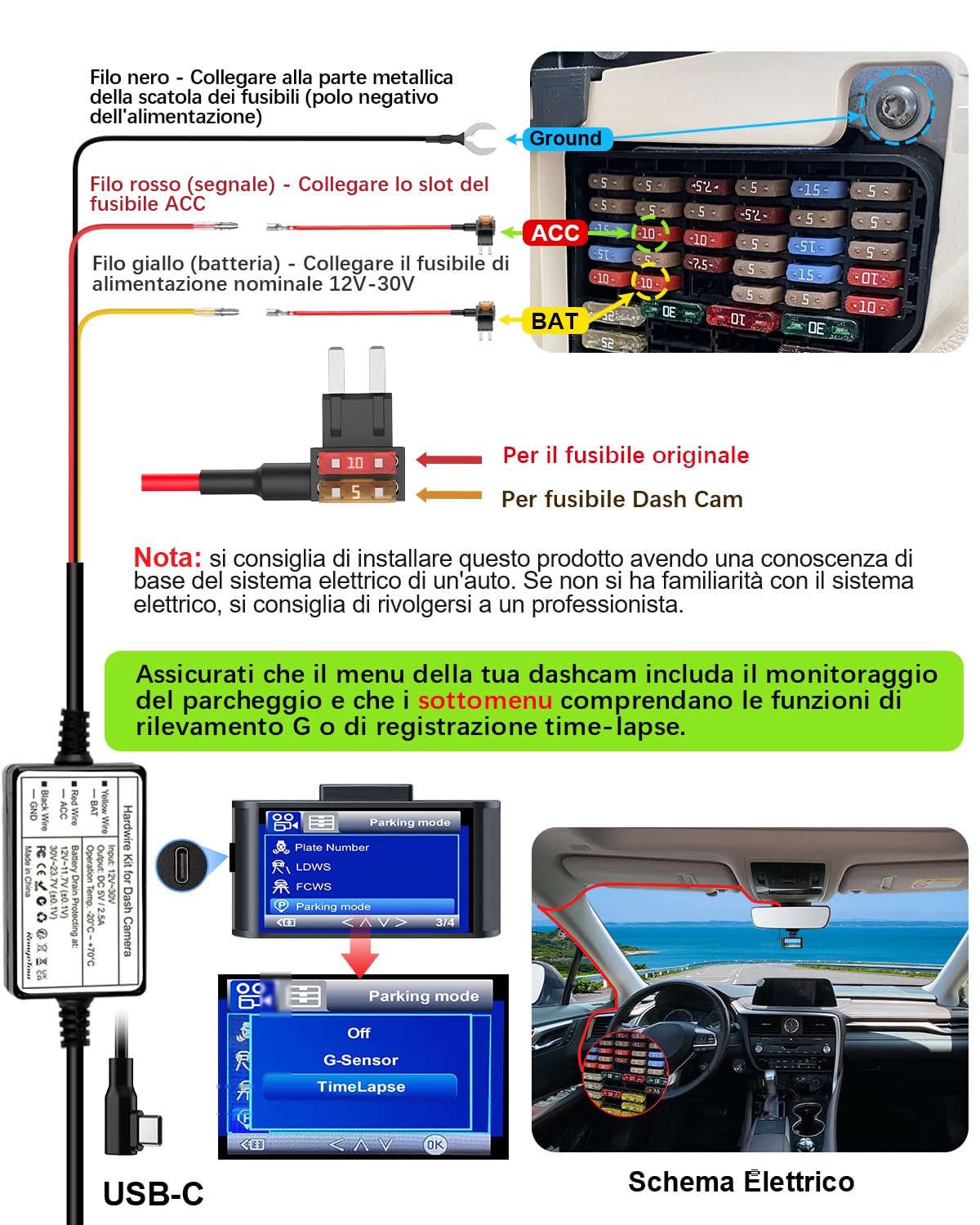 Kit Cablaggio USB-C, Dash Cam Hardwire Kit con 4 Tipi/8 Fusibili Adattatori, Cavo Tap e Strumento di Installazione 4m/13.12ft 12V/24V a 5V/2.5A Auto Cavo di Ricarica Kit