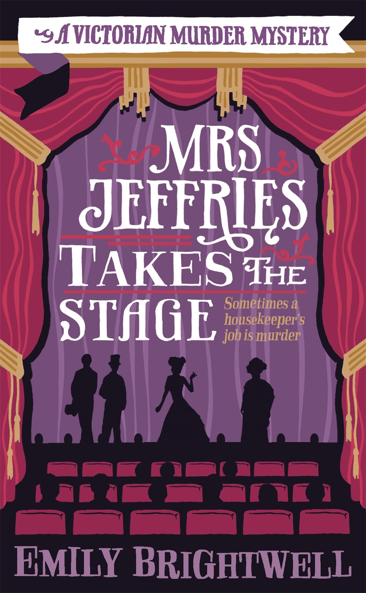 Mrs Jeffries Takes The Stage by Emily Brightwell (Paperback Book)