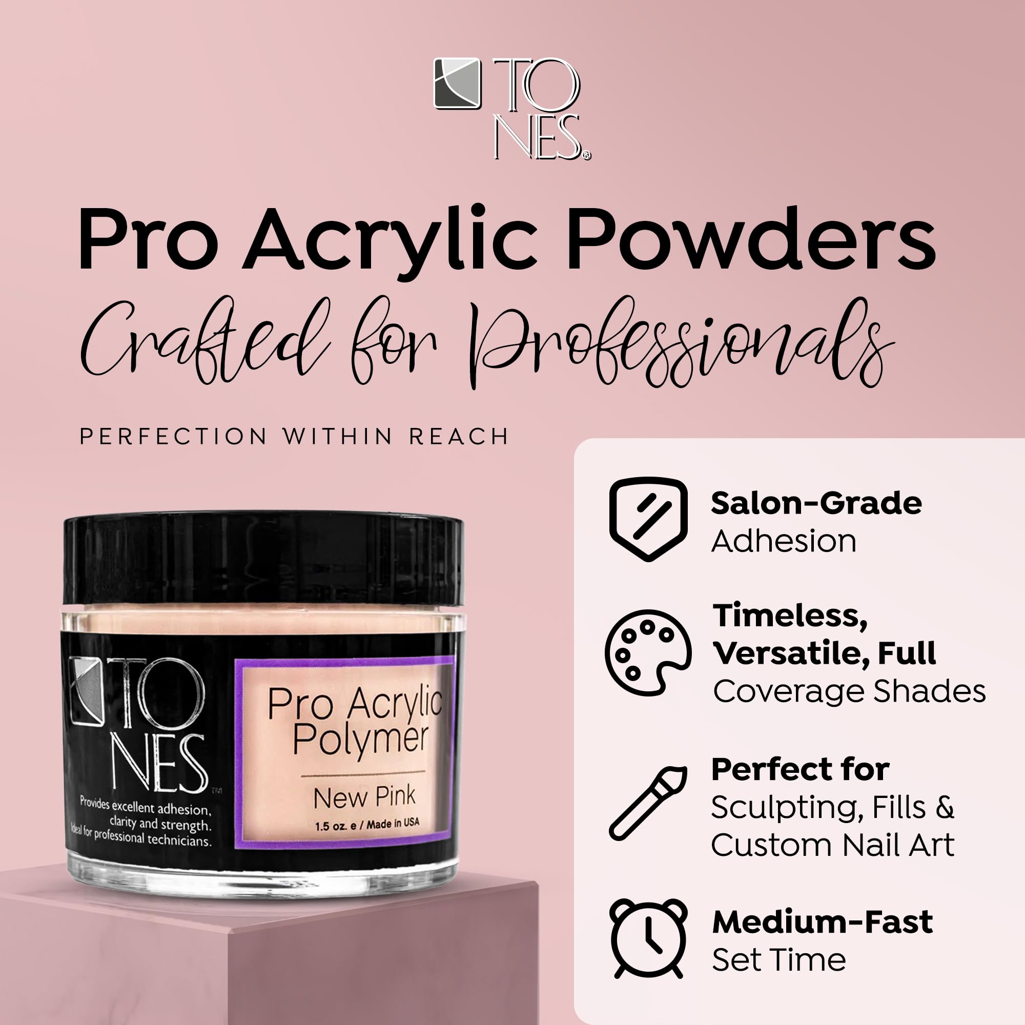 Tones Pro Acrylic Nail Powder – Long-Lasting Non-Yellowing Polymer