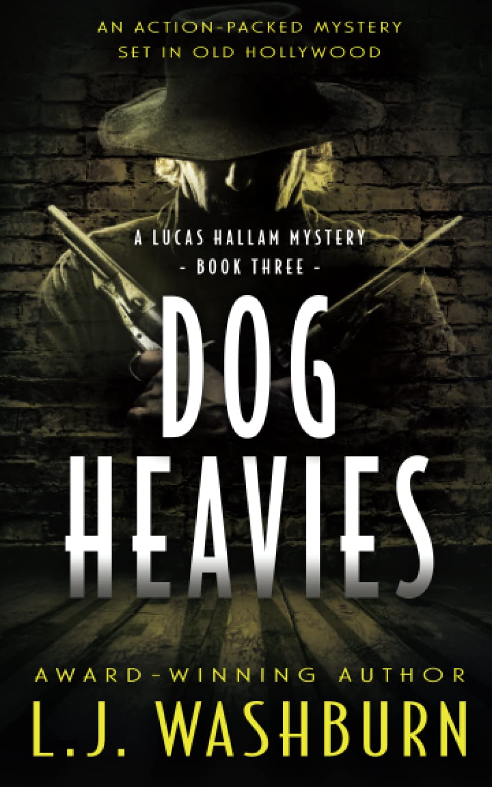Buy Dog Heavies: 3 (A Lucas Hallam Mystery) — BookShops.in