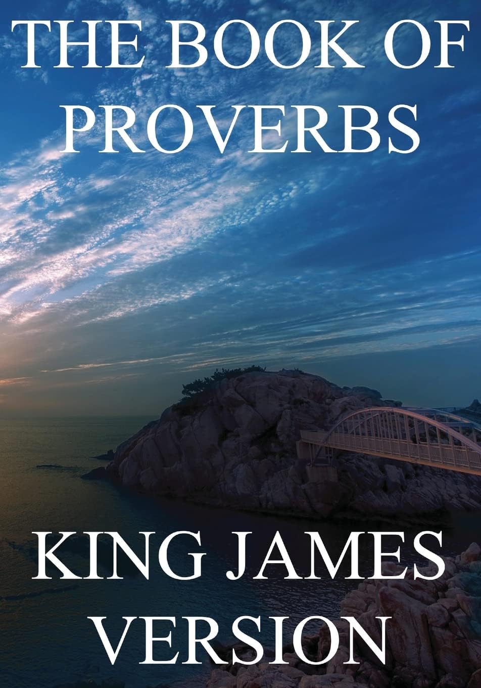 The Book of Proverbs (KJV) (Large Print) (The Bible, King James Version)