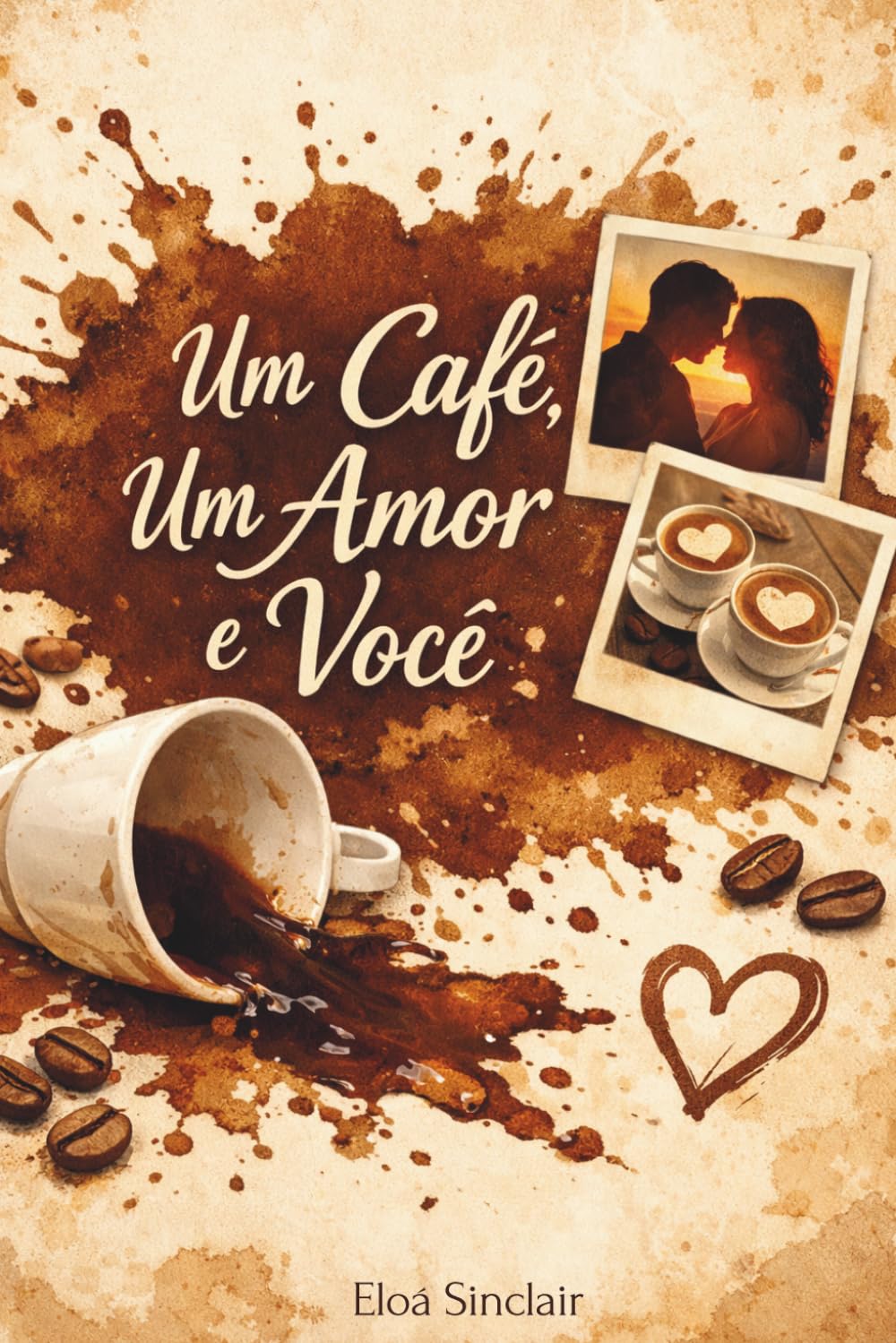 Um Café, Um Amor e Você: Uma história sobre encontros inesperados