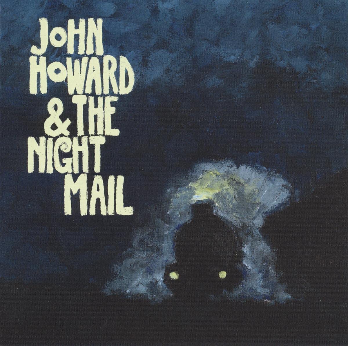 John Howard and The Night Mail [VINYL]