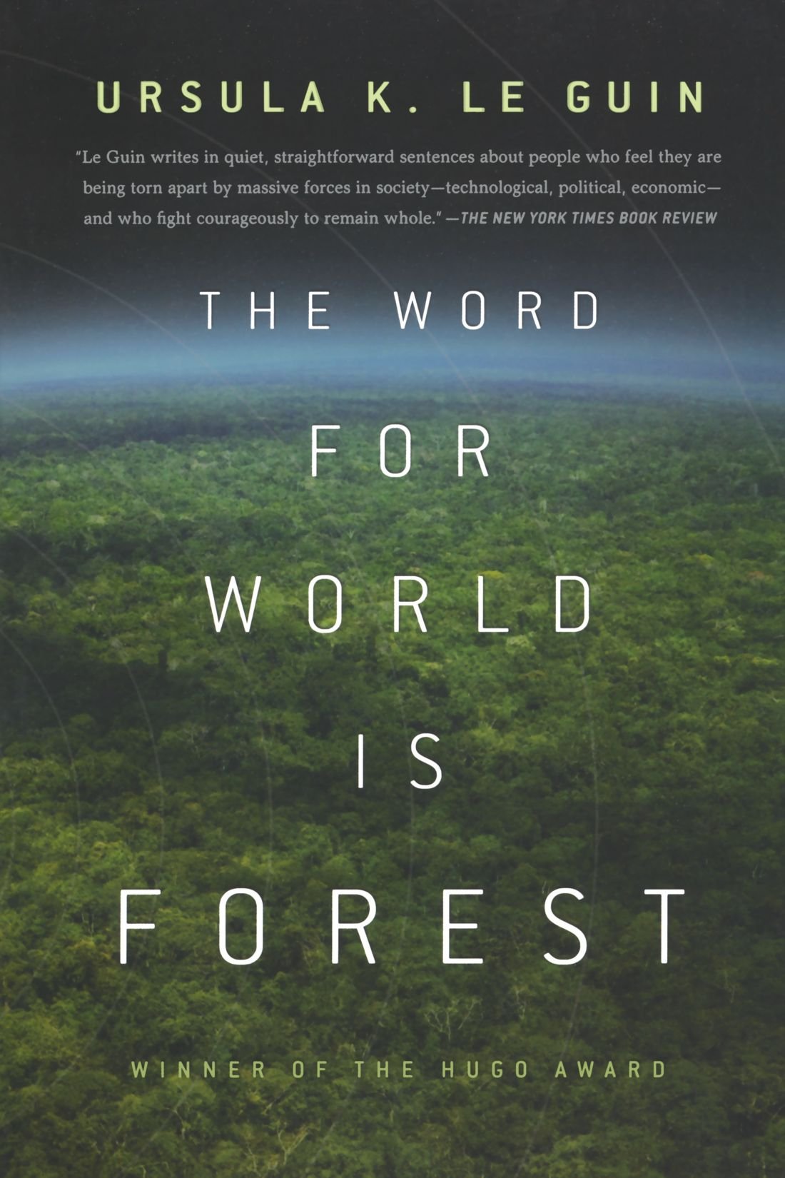 The Word for World Is Forest