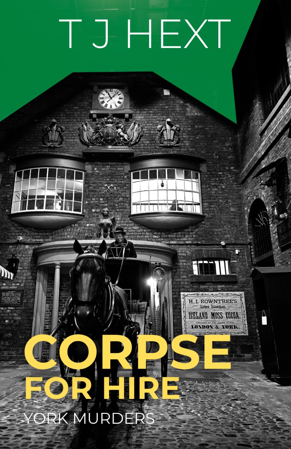 Corpse For Hire (York Murders)