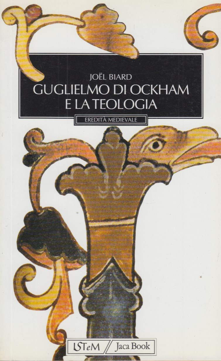 Guglielmo Di Ockham E La Teologia - 4