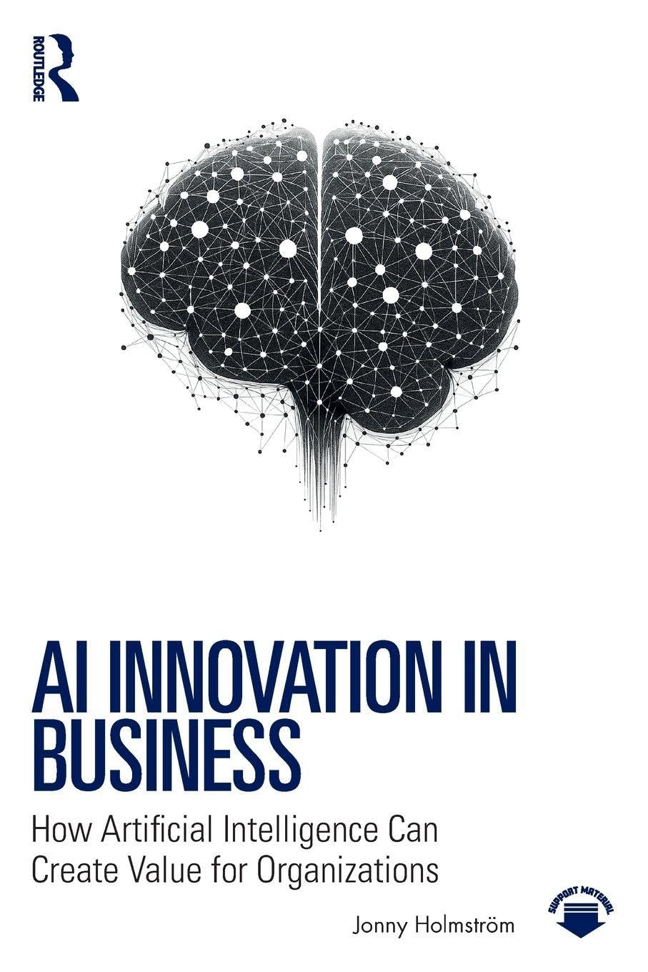 AI Innovation in Business: How Artificial Intelligence Can Create Value for Organizations