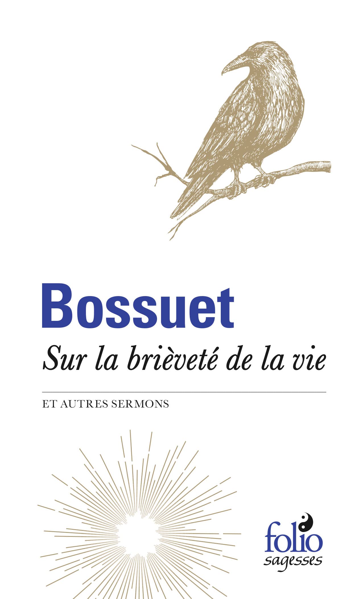 Sur la brièveté de la vie et autres sermons (Folio Sagesses)