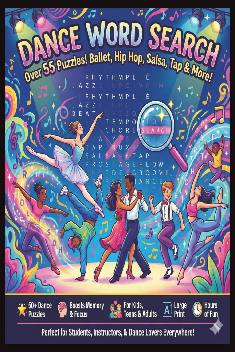 Dance Your Words Off!: Learn Dance Vocabulary, Steps & Styles Through Fun Word Puzzles — Perfect for Students & Dance Teachers. For all ages