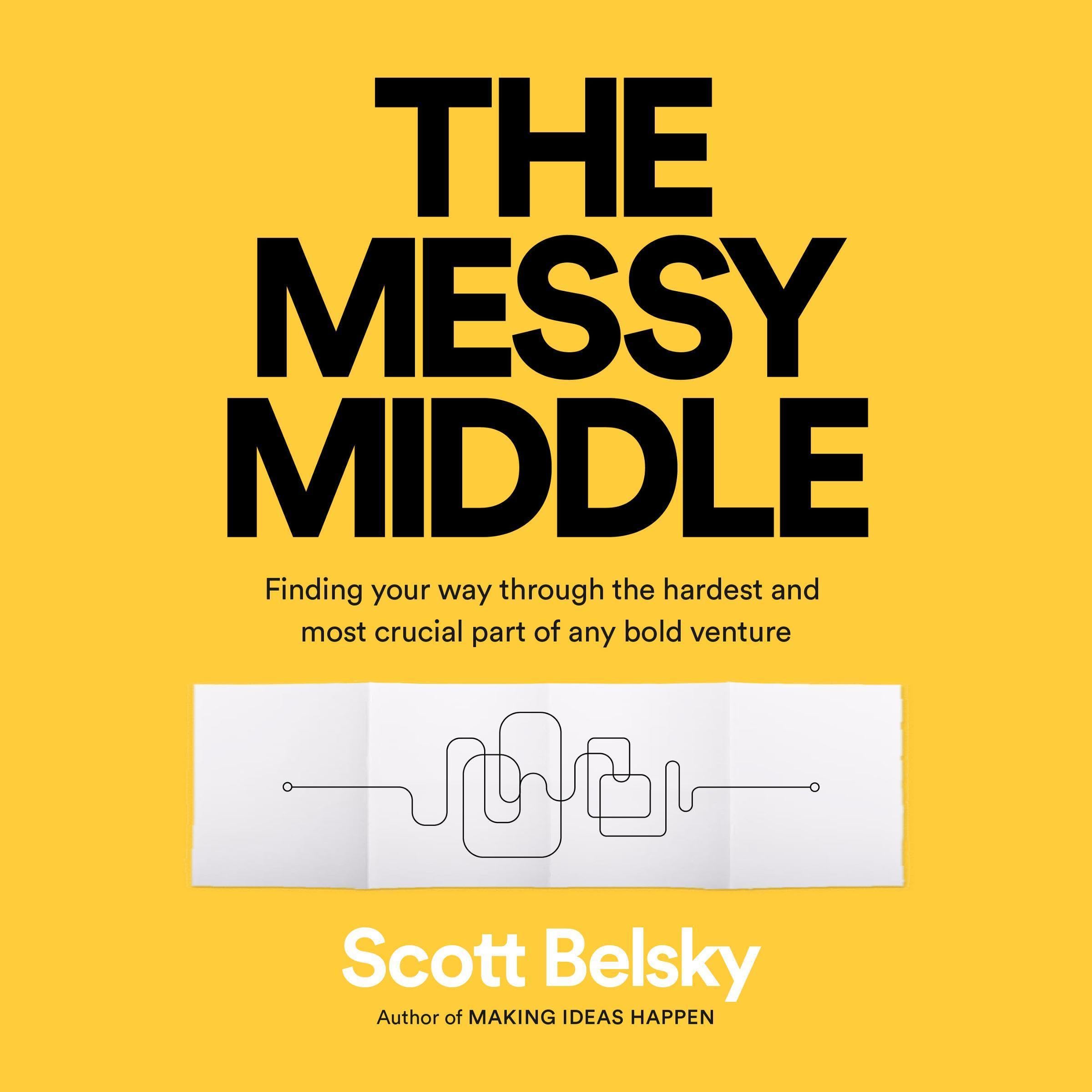 Cover art for The Messy Middle
