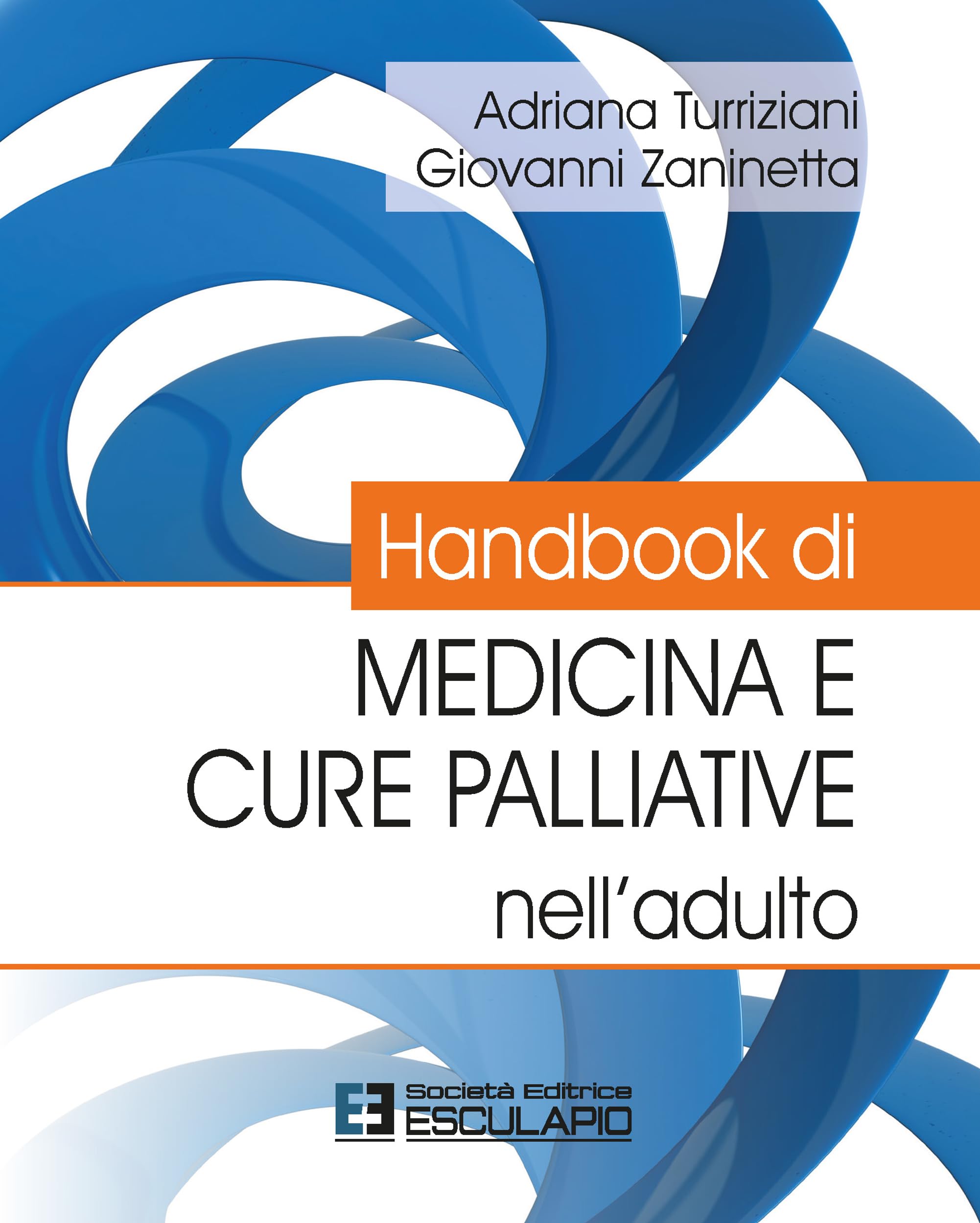 Handbook di Medicina e Cure Palliative nell’adulto