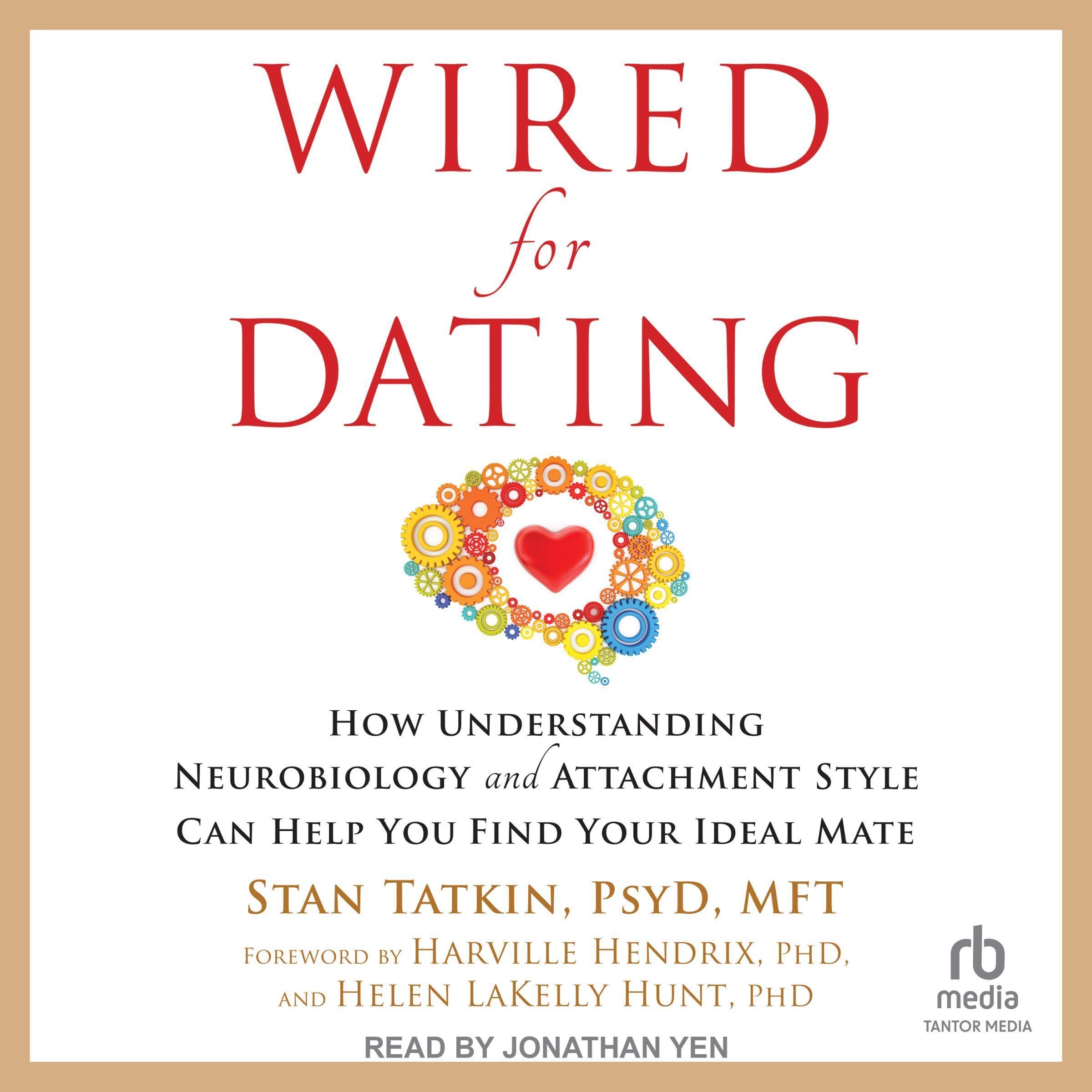 Wired for Dating