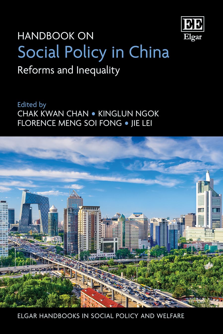Handbook on Social Policy in China: Reforms and Inequality (Elgar Handbooks in Social Policy and Welfare series)
