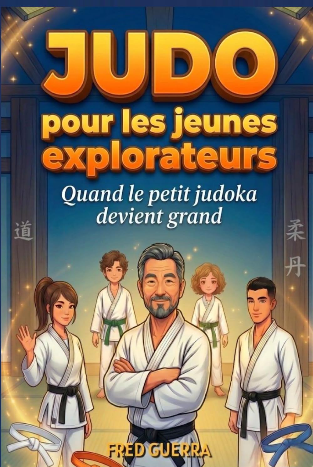 Judo pour les Jeunes Explorateurs: Quand le petit Judoka devient grand.
