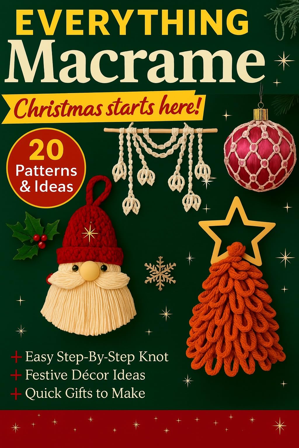 Everything Macrame Magazine: Christmas Edition (Everything Macrame Magazine's Book 2)