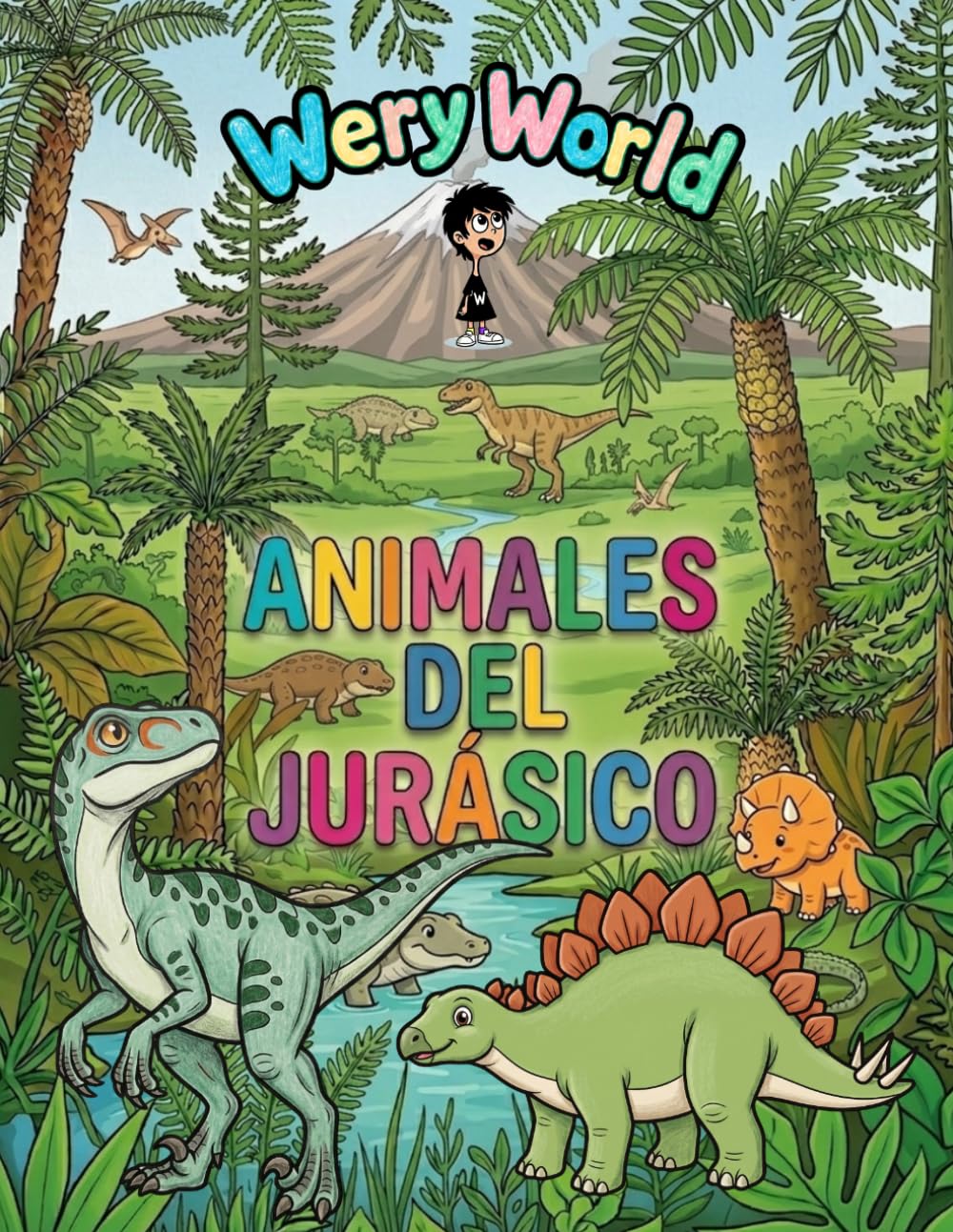 Animales del Jurásico: Dinosaurios para colorear: Libro de colorear para niños de 4 a 8 años: impresionantes dibujos de T-Rex, Triceratops y ... Primera Expedición: Animales para Colorear)
