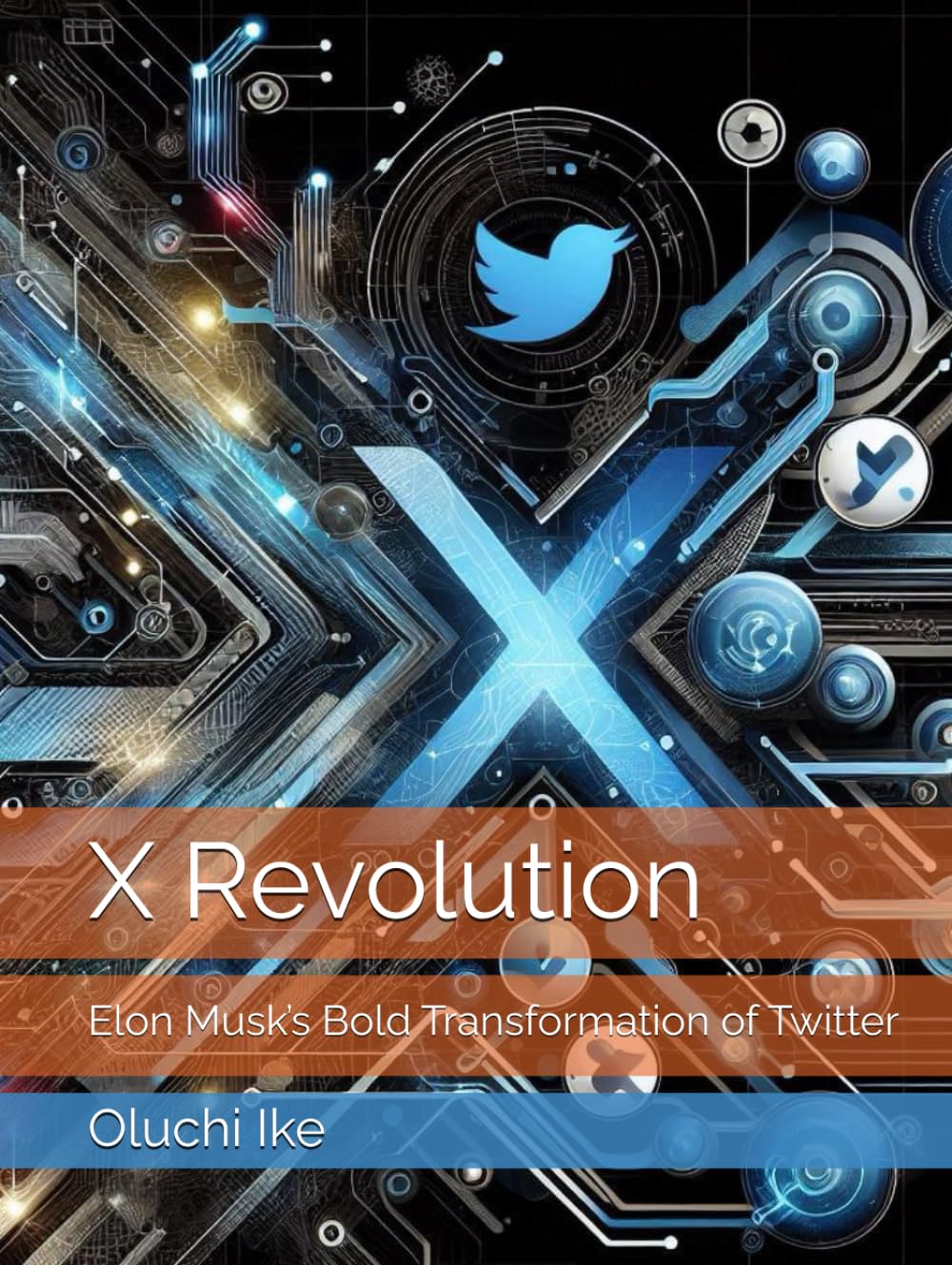 X Revolution: Elon Musk’s Bold Transformation of Twitter