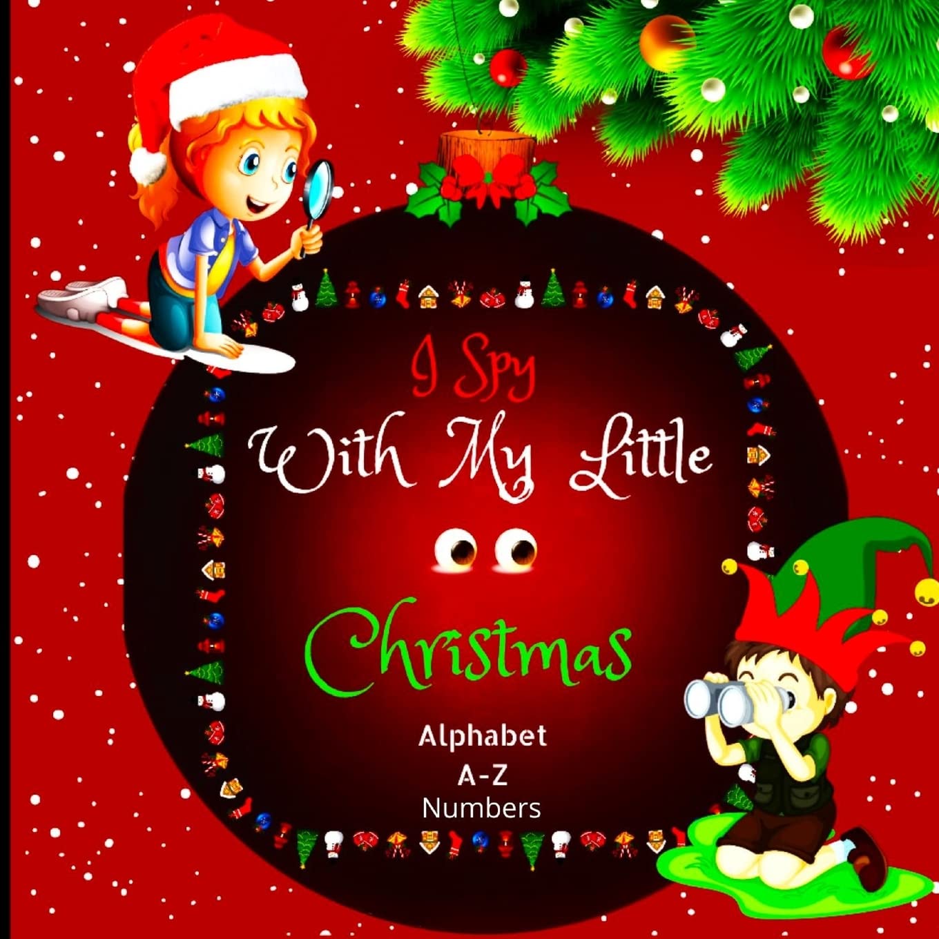 Buy I with My Little Eyes Christmas Alphabet and Numbers A Charming