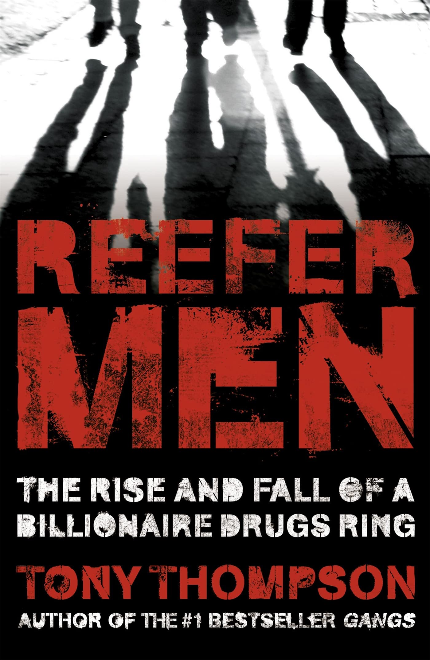 Buy Reefer Men: The Rise And Fall Of A Billionaire Drug Ring — BookShops.in