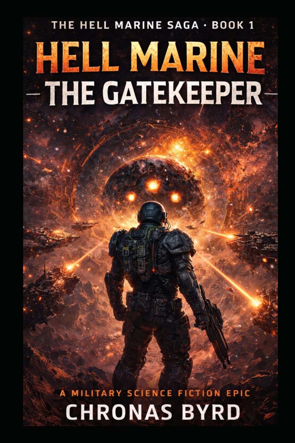 HELL MARINE: GATEKEEPER: A Military Science Fiction Epic